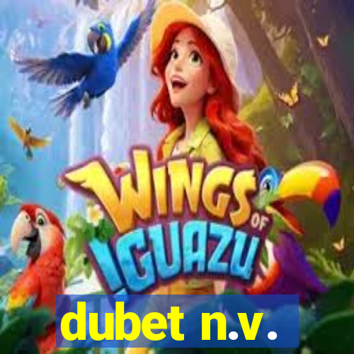 dubet n.v.